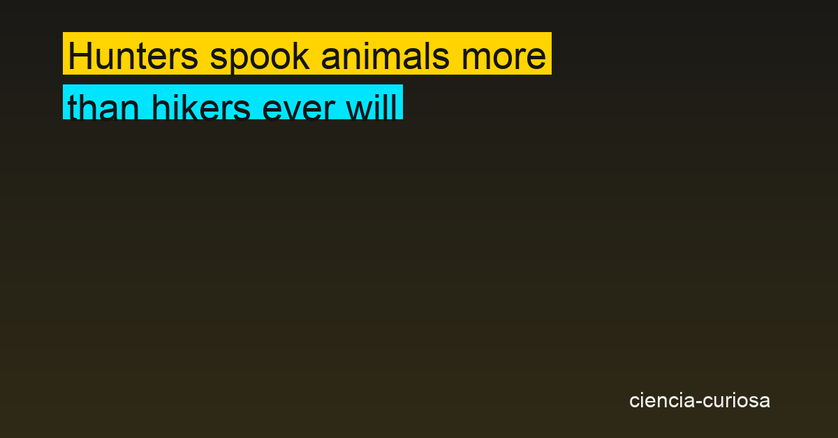 Not All Humans Scare Wildlife the Same Way, Meta-Analysis Finds